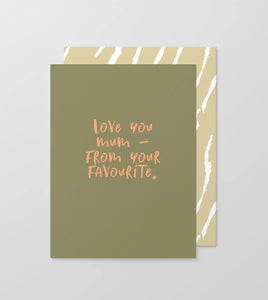 Mum, From Your Fave card