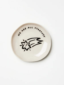 Trinket Dish - WE ARE ALL STARDUST